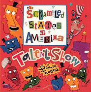 The Scrambled States of America Talent Show
