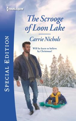 The Scrooge of Loon Lake - Nichols, Carrie