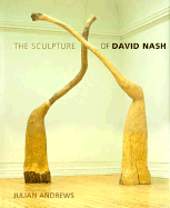 The Sculpture of David Nash