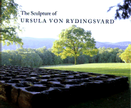 The Sculpture of Ursula Von Rydingsvard