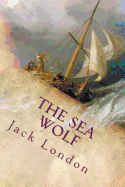 The Sea Wolf: Illustrated