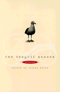 The Seagull Reader: Fiction