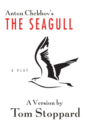 The Seagull - Stoppard, Tom