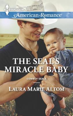 The Seal's Miracle Baby - Altom, Laura Marie