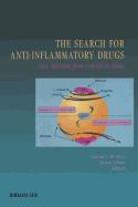 The Search for Anti-Inflammatory Drugs: Case Histories from Concept to Clinic