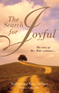 The Search for Joyful: A Mrs. Mike Novel - Freedman, Benedict Freedman