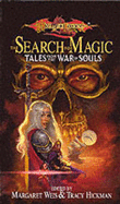 The Search for Magic: Dragonlance: Tales from the War of Souls