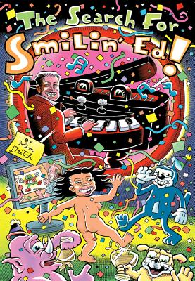 The Search for Smilin' Ed - Deitch, Kim