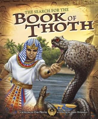 The Search for the Book of Thoth - Meister, Cari, and Flaherty, Terry (Consultant editor)