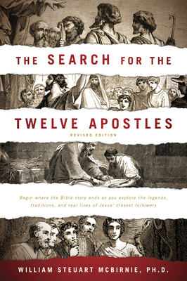 The Search for the Twelve Apostles - McBirnie, William Steuart