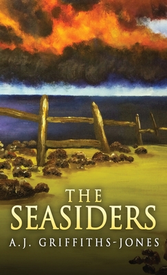 The Seasiders - Griffiths-Jones, A J