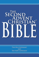 The Second Advent Christian Bible