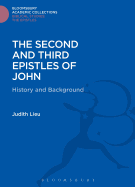 The Second and Third Epistles of John: History and Background