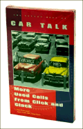 The Second Best of Car Talk: More Used Calls from Click and Clack - Magliozzi, Tom