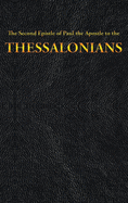 The Second Epistle of Paul the Apostle to the THESSALONIANS
