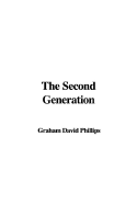 The Second Generation - Phillips, Graham David