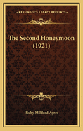 The Second Honeymoon (1921)