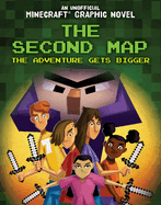 The Second Map: The Adventure Gets Bigger
