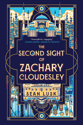 The Second Sight of Zachary Cloudesley - Lusk, Sean