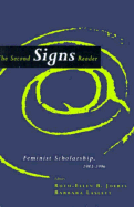 The Second Signs Reader: Feminist Scholarship, 1983-1996