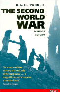 The Second World War: A Short History