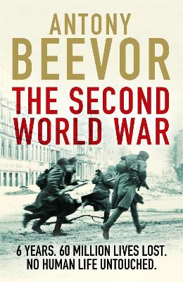 The Second World War - Beevor, Antony