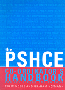 The Secondary PSHE Co-Ordinator's Handbook