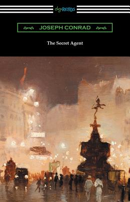 The Secret Agent - Conrad, Joseph