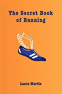 The Secret Book of Running