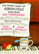 The Secret Diary of Adrian Mole Aged Thirteen and Three Quarters: Song Bk