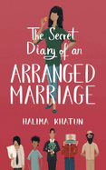 The Secret Diary of an Arranged Marriage