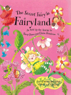 The Secret Fairy in Fairyland - Dann, Penny, and Freedman, Claire