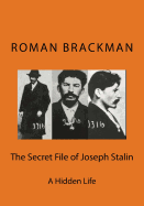 The Secret File of Joseph Stalin