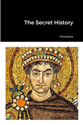The Secret History - Procopius