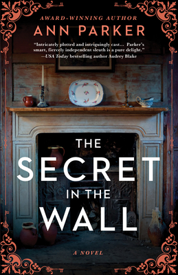 The Secret in the Wall - Parker, Ann
