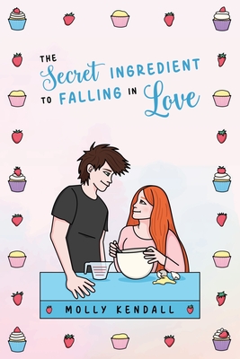 The Secret Ingredient to Falling in Love - Kendall