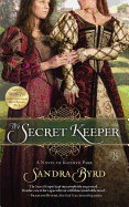 The Secret Keeper: A Novel of Kateryn Parrvolume 2