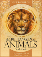 The Secret Language of Animals: Endangered Voices of Mother Earth - Richards, Chip, and Manton, Jimmy (Illustrator)