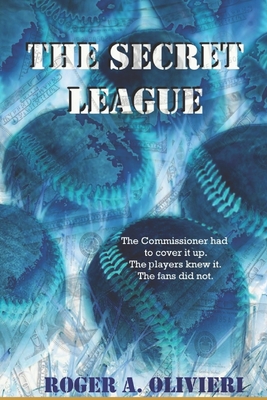 The Secret League - Olivieri, Roger a