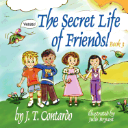 The Secret Life of Friends!