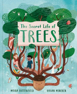 The Secret Life of Trees: Explore the forests of the world, with Oakheart the Brave