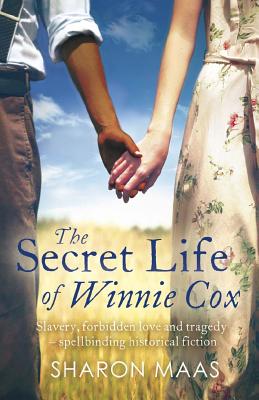 The Secret Life of Winnie Cox - Maas, Sharon