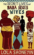 The Secret Lives of Baba Segi's Wives