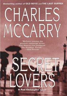 The Secret Lovers - McCarry, Charles