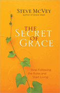 The Secret of Grace