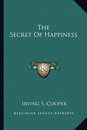 The Secret Of Happiness