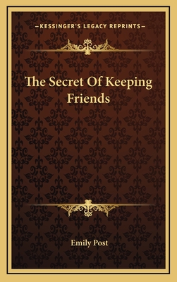 The Secret Of Keeping Friends - Post, Emily