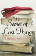 The Secret of Lost Things