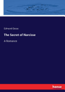 The Secret of Narcisse: A Romance