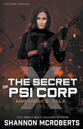 The Secret of Psi Corp X: Miranda's Tale (Second Edition)